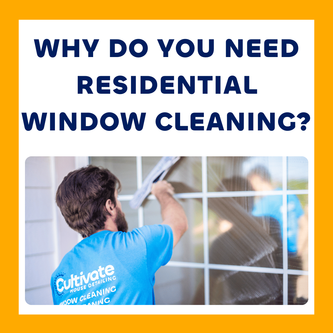 why-do-you-need-residential-window-cleaning