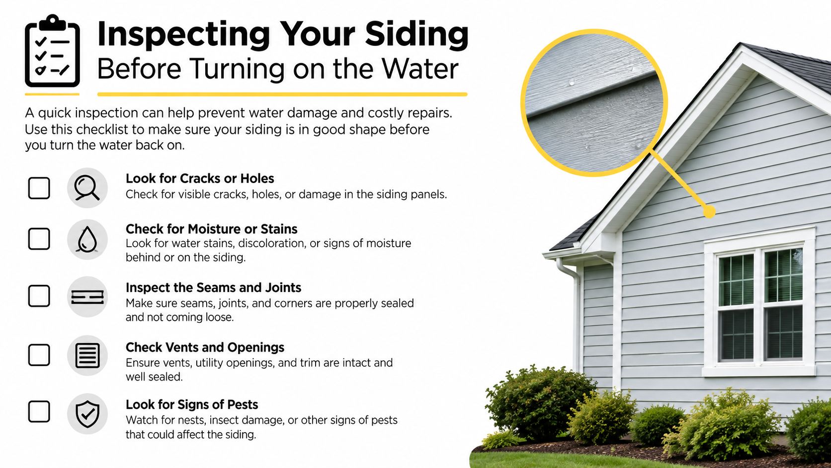 A checklist titled Inspecting Your Siding Before Turning on the Water showing tips to prevent water damage.